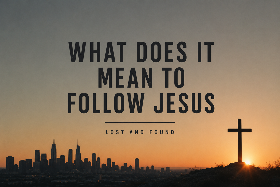 What Does It Mean To Follow Jesus?